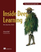Inside deep learning : math, algorithms, models /