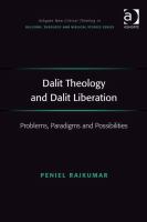 Dalit theology and Dalit liberation : problems, paradigms and possibilities /