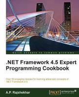 .NET framework 4.5 expert programming cookbook.