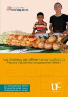 Los sistemas agroalimentarios : rescate del patrimonio quesero en Mexico.
