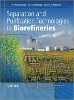 Separation and purification technologies in biorefineries /
