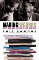Making records : the scenes behind the music /