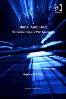 Dubai amplified : the engineering of a port geography /