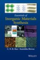Essentials of inorganic materials synthesis /