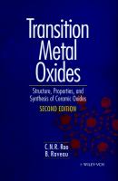 Transition metal oxides : structure, properties, and synthesis of ceramic oxides /