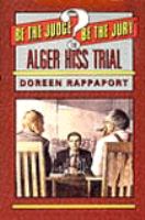 The Alger Hiss trial /