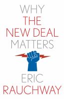 Why the New Deal matters /