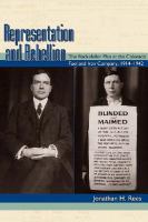 Representation and rebellion : the Rockefeller plan at the Colorado Fuel and Iron Company, 1914-1942 /