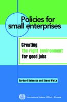 Policies for small enterprises : creating the right environment for good jobs /