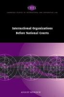 International organizations before national courts /