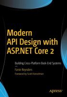 Modern API design with ASP.NET Core 2 : building cross-platform back-end systems /