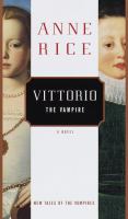 Vittorio, the vampire : new tales of the vampires /
