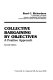 Collective bargaining by objectives : a positive approach /