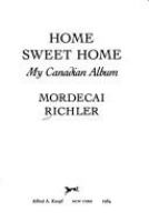 Home sweet home : my Canadian album /