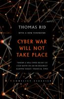 Cyber war will not take place /