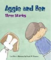 Aggie and Ben : three stories /
