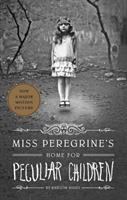 Miss Peregrine's Home for Peculiar Children /