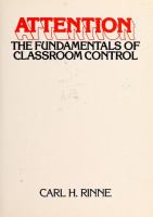 Attention : the fundamentals of classroom control /
