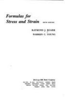 Formulas for stress and strain /