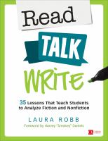 Read, talk, write : 35 lessons that teach students to analyze fiction and nonfiction /