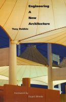 Engineering a new architecture /
