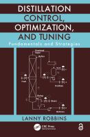 Distillation control, optimization, and tuning : fundamentals and strategies /
