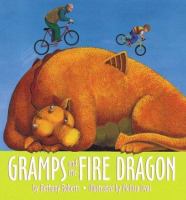 Gramps and the fire dragon /