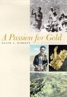 A passion for gold : an autobiography /
