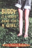 Buddy is a stupid name for a girl /