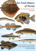 Fishes in the fresh waters of Florida : an identification guide and atlas /