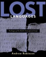 Lost languages : the enigma of the world's undeciphered scripts /