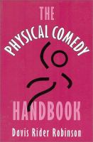 The physical comedy handbook /