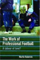 The work of professional football : a labour of love? /