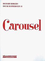 Rodgers & Hammerstein's Carousel : a musical play /