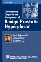 Contemporary diagnosis and management of benign prostatic hyperplasia /