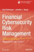 Financial cybersecurity risk management : leadership perspectives and guidance for systems and institutions /