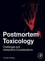 Postmortem toxicology : challenges and interpretive considerations /