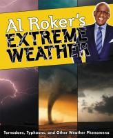 Al Roker's extreme weather /
