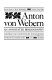 Anton von Webern : an annotated bibliography /