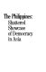 The Philippines: shattered showcase of democracy in Asia,