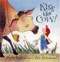 Kiss the cow /