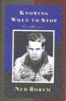 Knowing when to stop : a memoir /