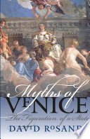 Myths of Venice : the figuration of a state /