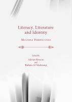 Literacy, Literature and Identity : Multiple Perspectives.