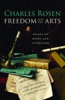 Freedom and the arts : essays on music and literature /