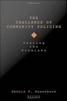 The Challenge of Community Policing : Testing the Promises.