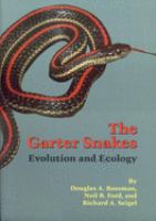 The garter snakes : evolution and ecology /