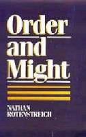 Order and might