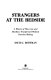 Strangers at the bedside : a history of how law and bioethics transformed medical decision making /