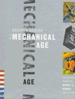 Graphic design in the mechanical age : selections from the Merrill C. Berman collection /